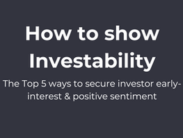 How to show Investability