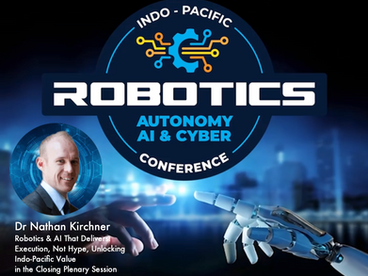 Indo-Pacific Robotics, Autonomy, AI and Cyber Conference and Exhibition