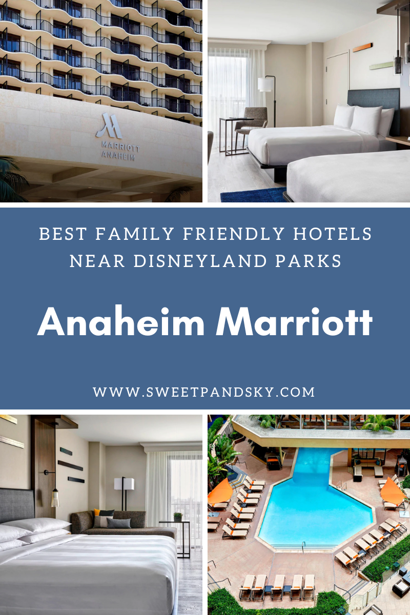 Best Family Friendly Hotel Near Disneyland
