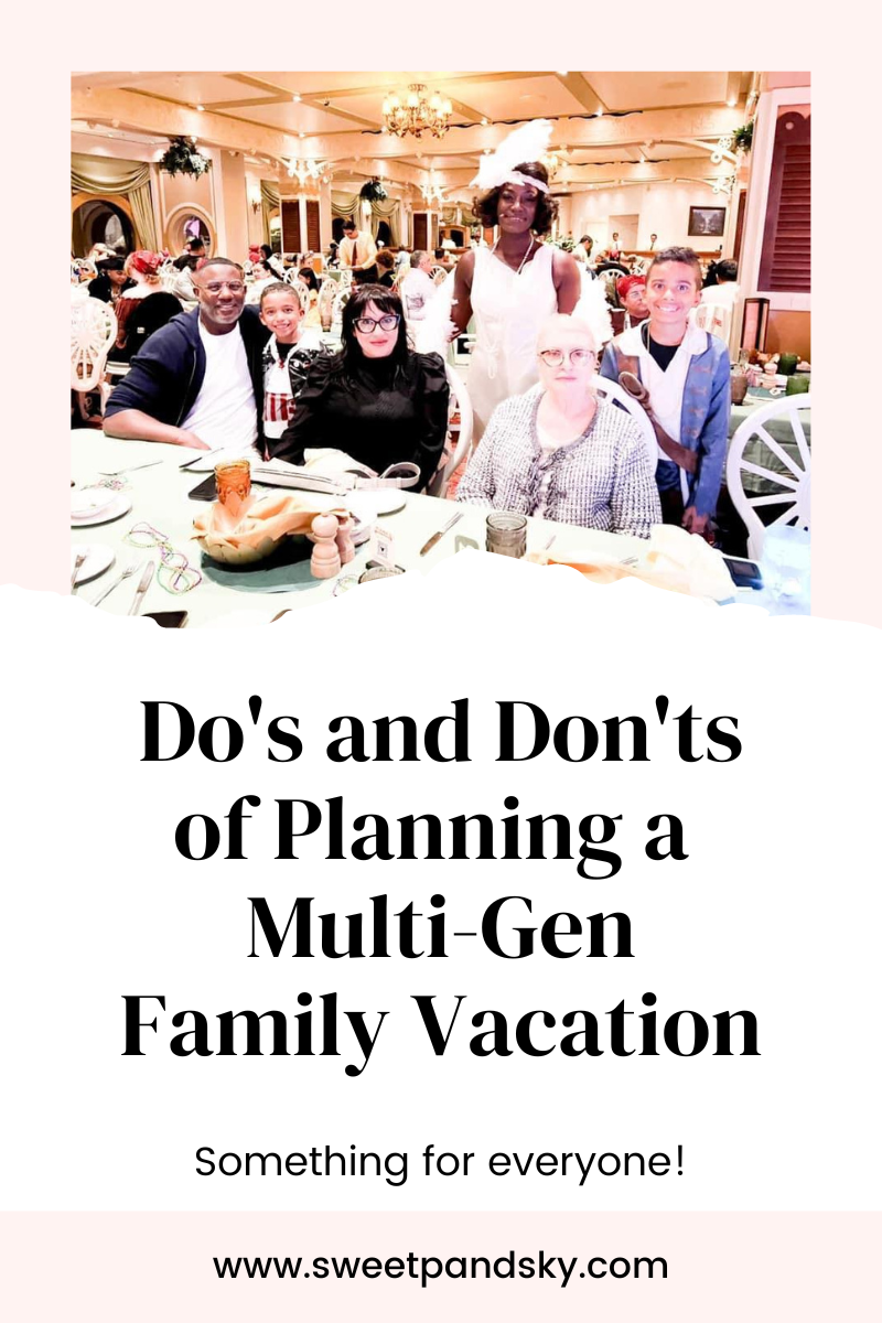 The Dos and Don'ts of Planning a Multigenerational Family Vacation