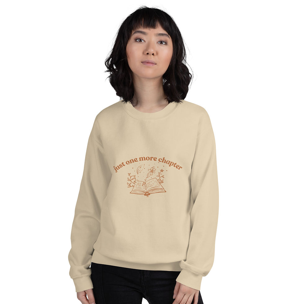 Thumbnail: Unisex "just one more chapter" Sweatshirt