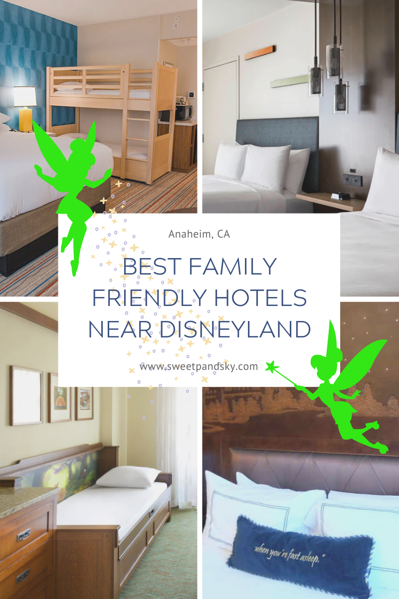 Best Family Friendly Hotel Near Disneyland