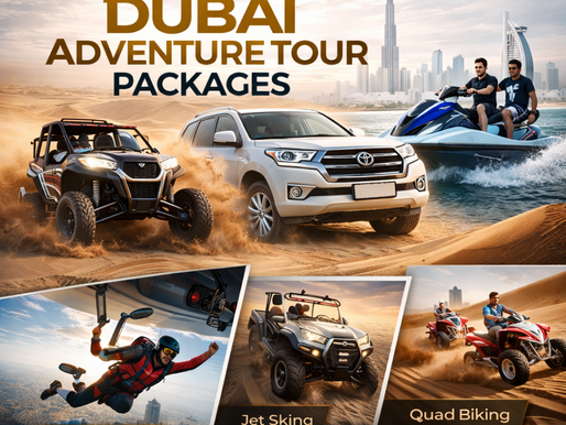 Top rated Dubai adventure tour packages
