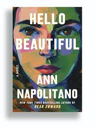 Hello Beautiful by Ann Napolitano