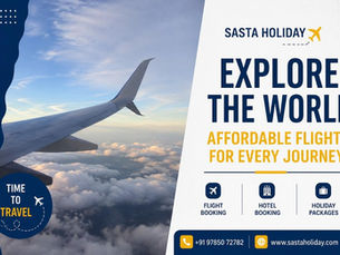 Sasta Holiday | Flights, Hotels & Holiday Packages