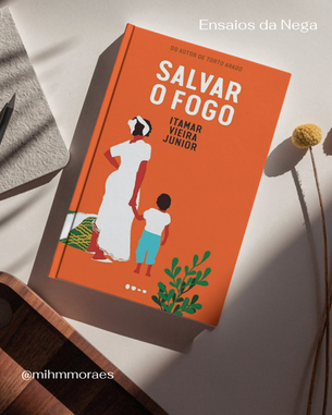 Livro Salvar o fogo de Itamar Vieira Jr.