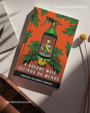 capa do livro A árvore mais sozinha do mundo da Mariana Salomão Carrara