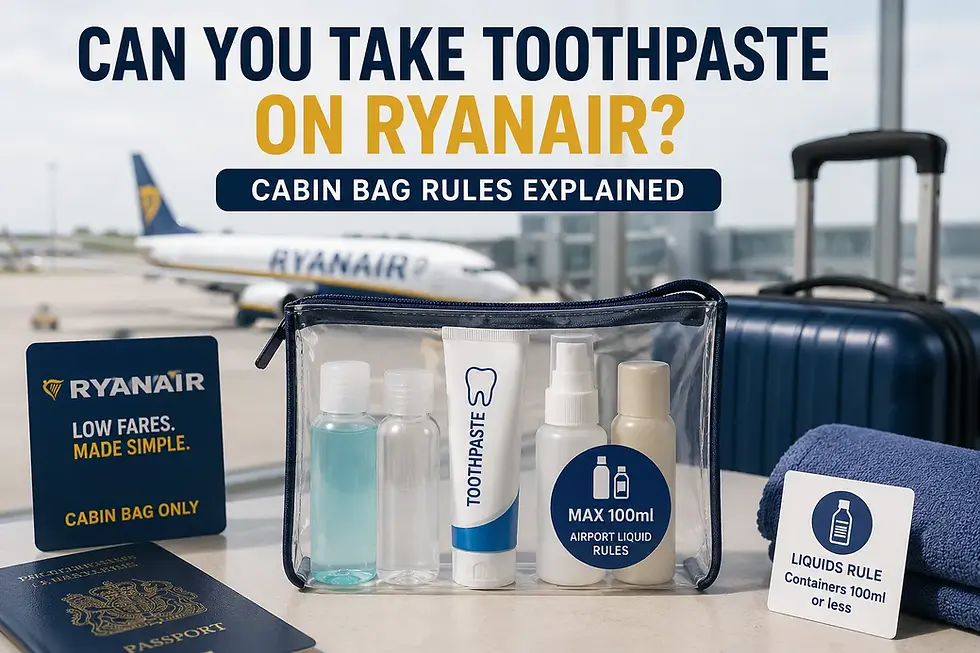 Travel-size toothpaste and cabin toiletries at airport security illustrating Ryanair hand luggage rules and 100ml liquid restrictions