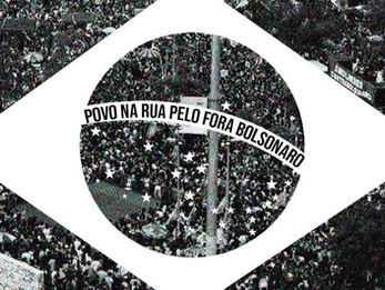 Manifesto: Chega! Derrubar Bolsonaro para salvar o Brasil!