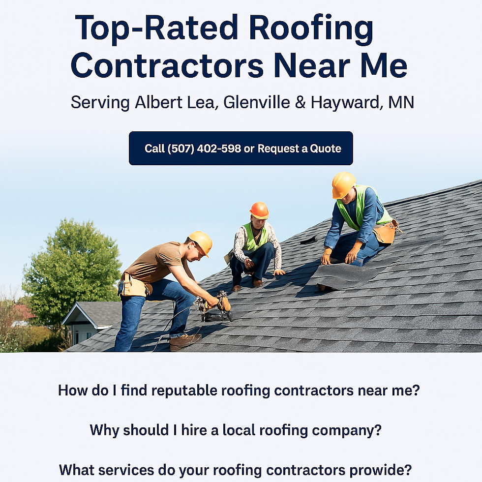 Top-Rated Roofing Contractors Near Me | Serving Albert Lea, Glenville & Hayward, MN