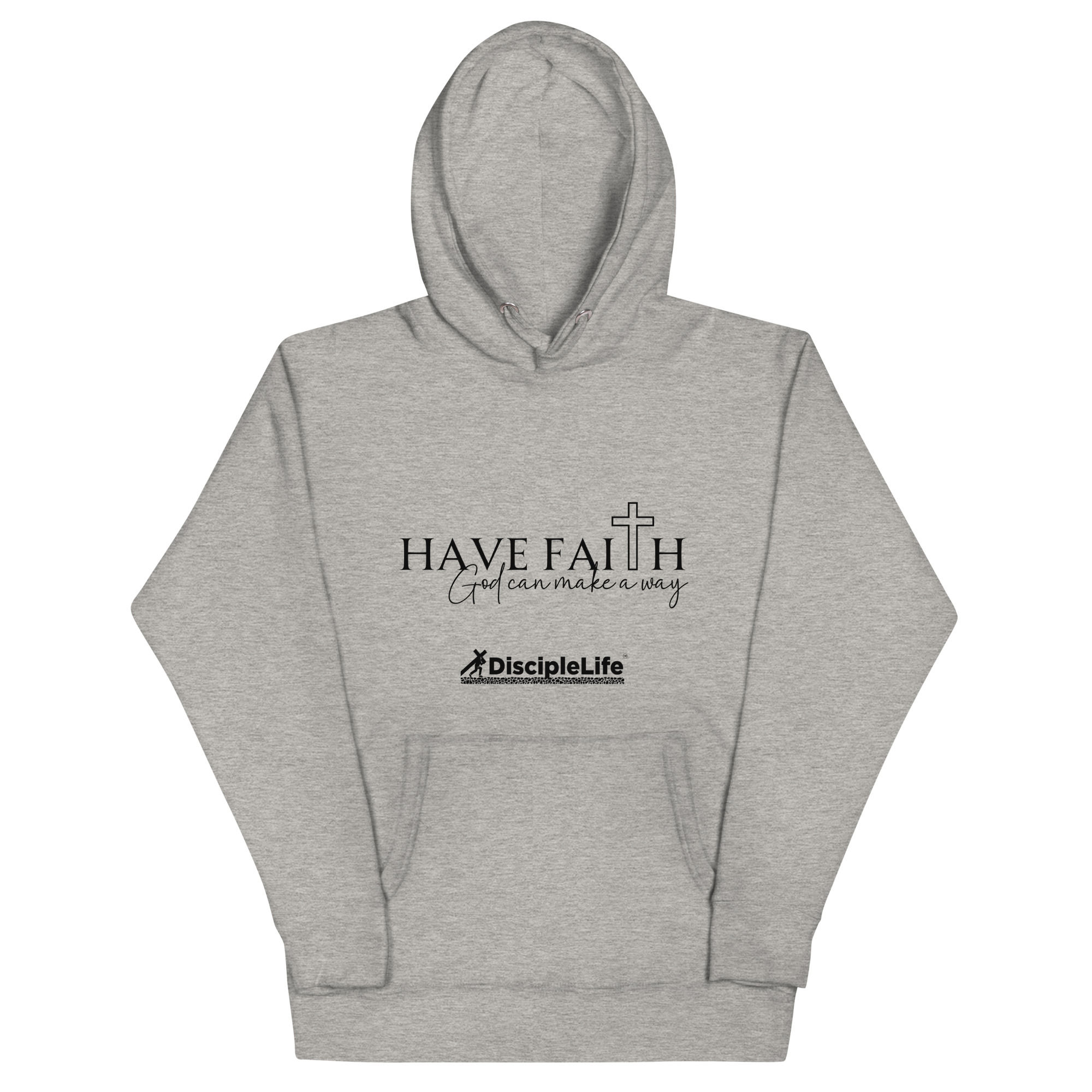Have Faith Unisex Hoodie