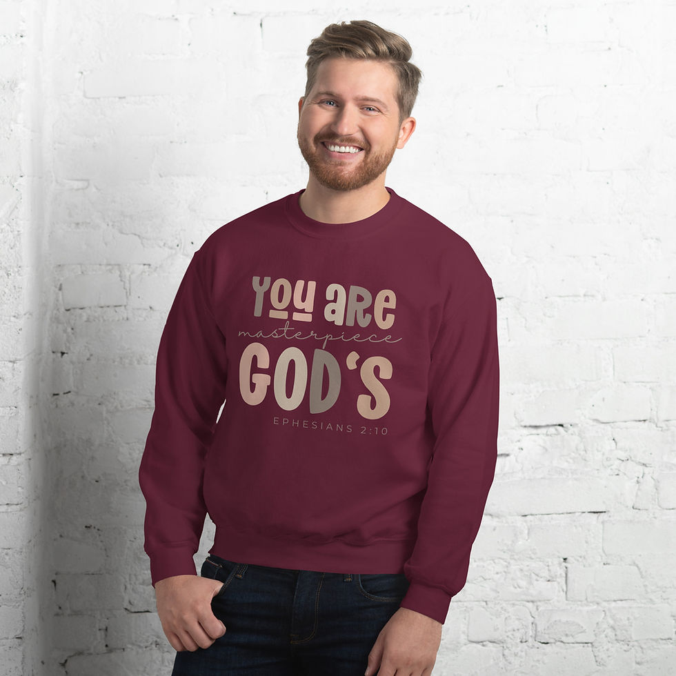 Thumbnail: You are Gods Masterpiece Unisex Sweatshirt