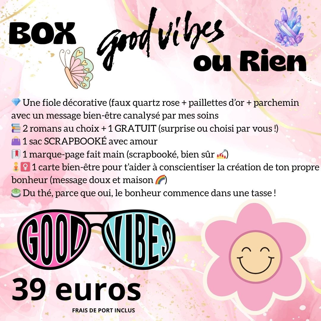 BOX GOOD VIBES OU RIEN
