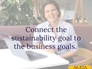 Connect the sustainability goal to the business goals