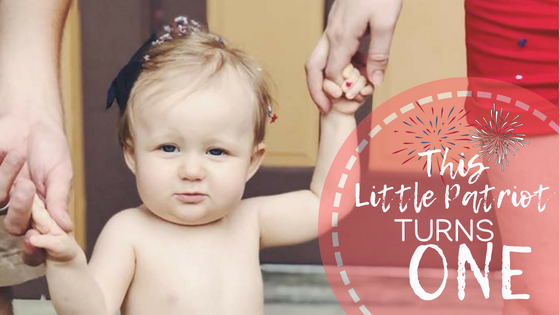 This Little Patriot Turns 1: Independance Birthday Party