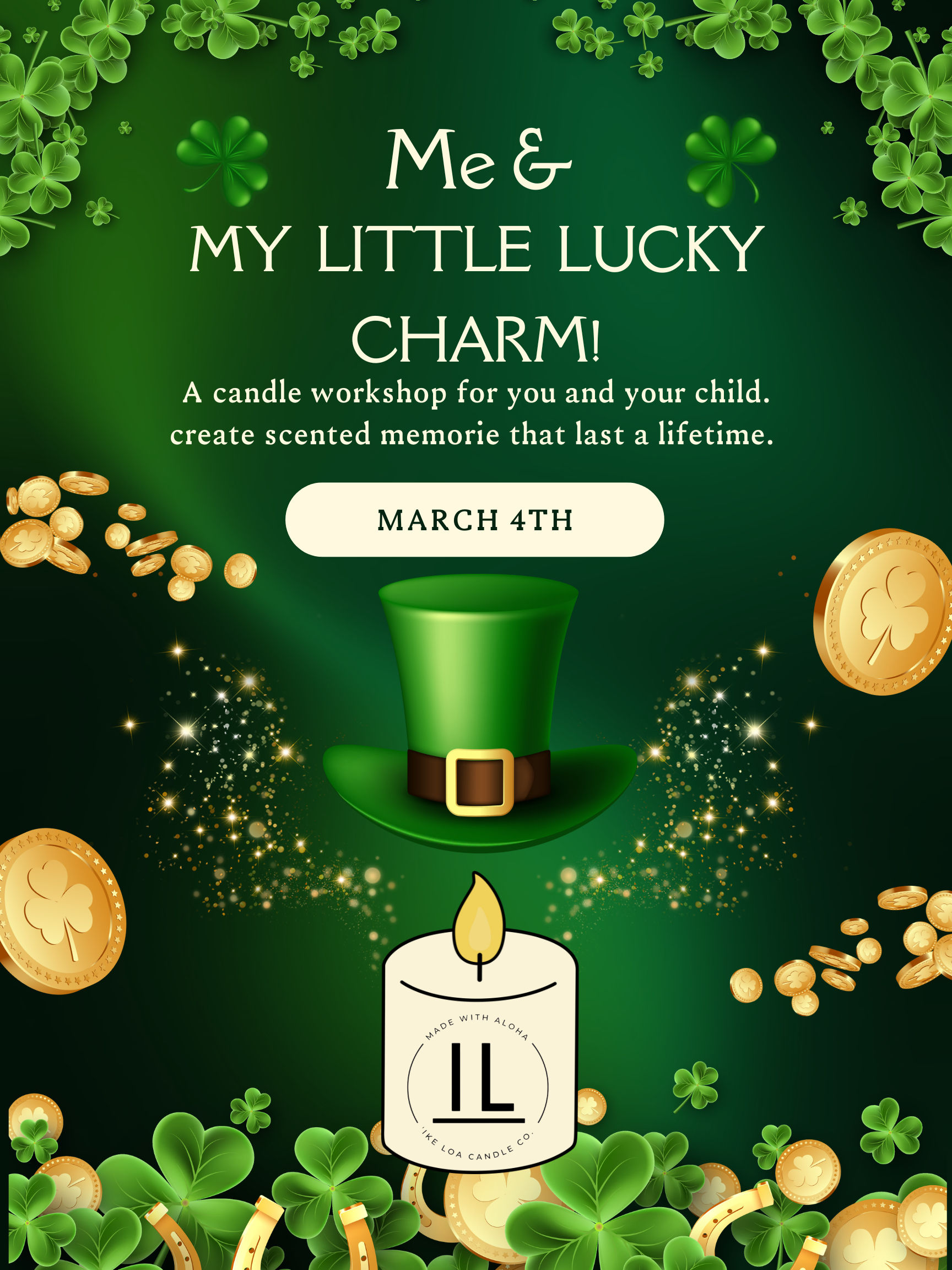 Me & My Little Lucky Charm 3/4 @ 6:00