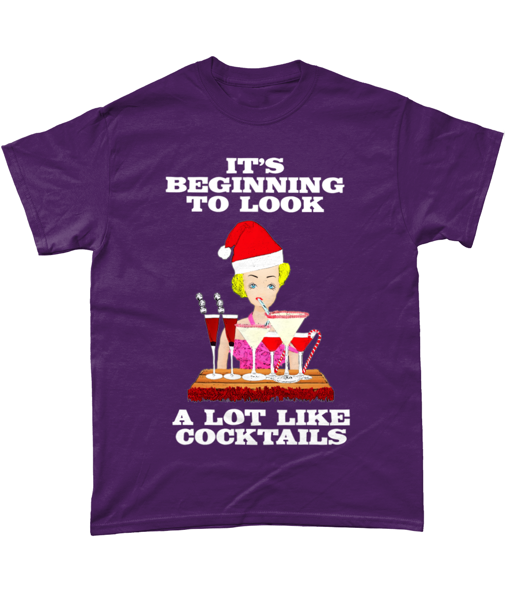 It's Beginning To Look A Lot Like Cocktails! Funny, Xmas T-Shirt