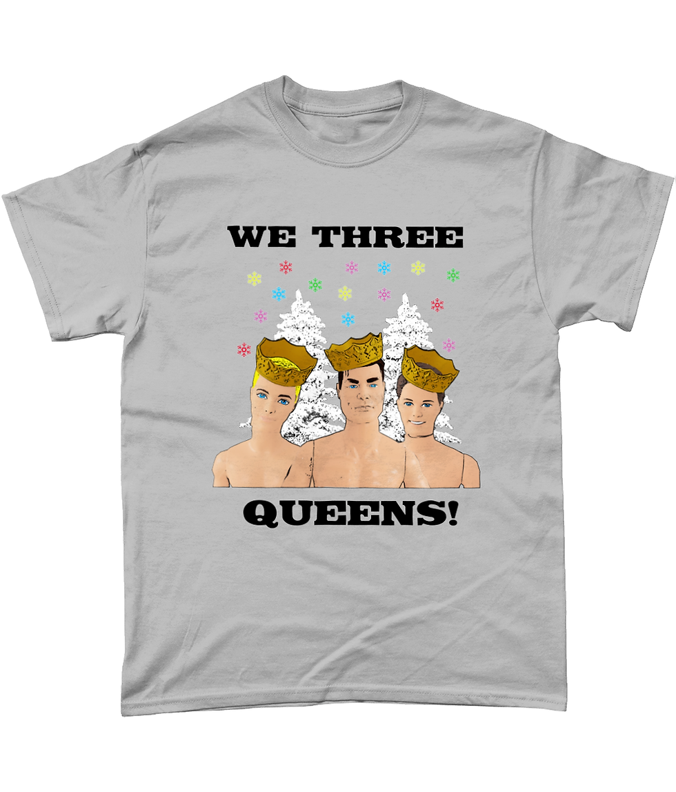 Thumbnail: We Three Queens! Funny, Gay, Xmas T-Shirt