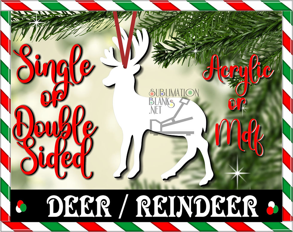 REINDEER DEER BUCK Christmas Ornaments Acrylic or Mdf, Single or Double Sided