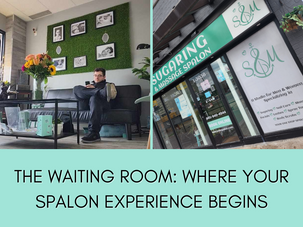 The Waiting Room: Where Your Spalon Experience Begins