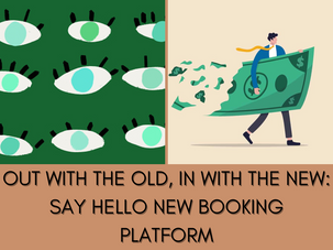 Out With The Old, In With The New: Say Hello To Our New Booking Platform