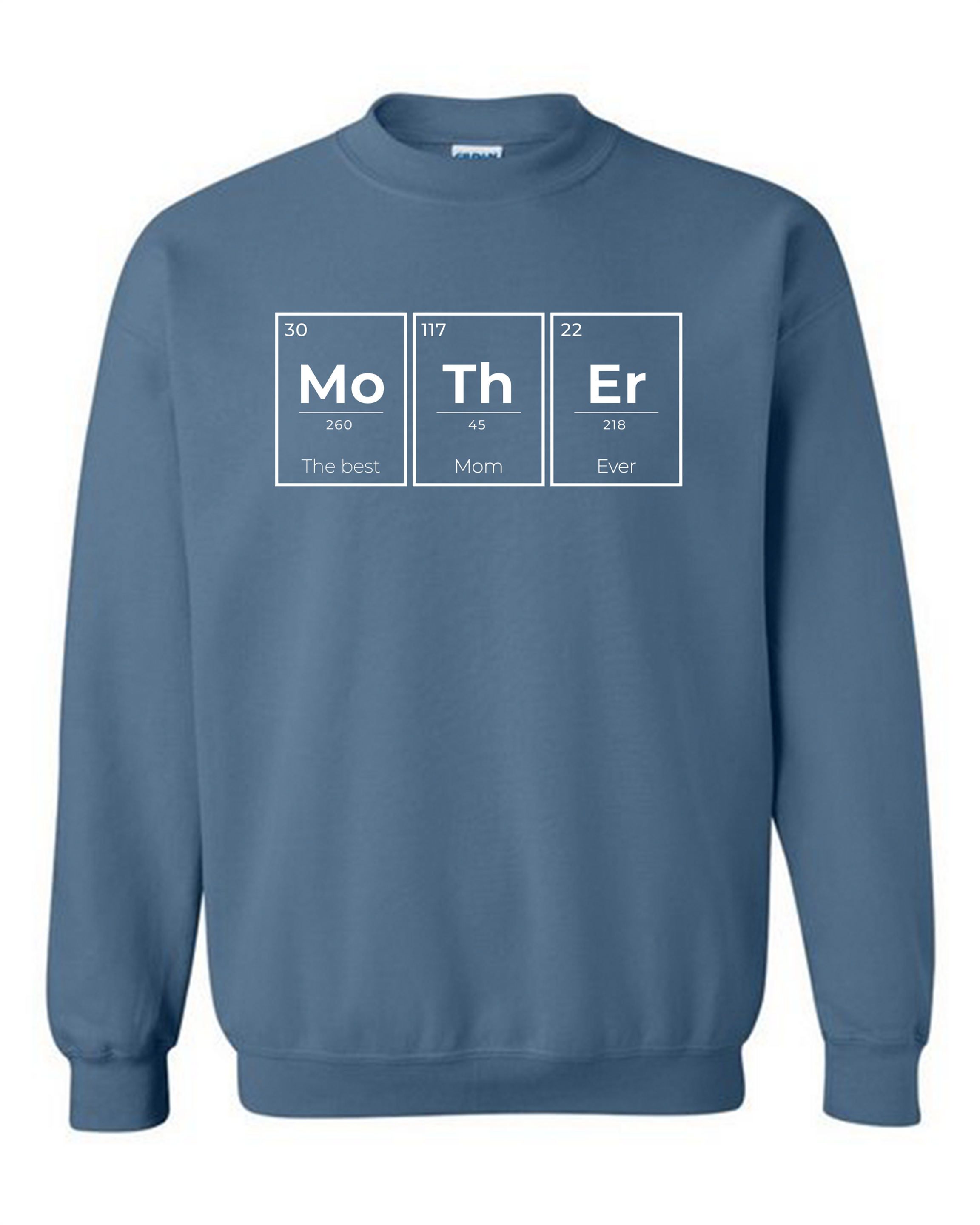 Best Mom Ever Sweatshirt