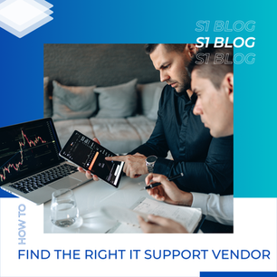 How to Find the Right IT Support Vendor.