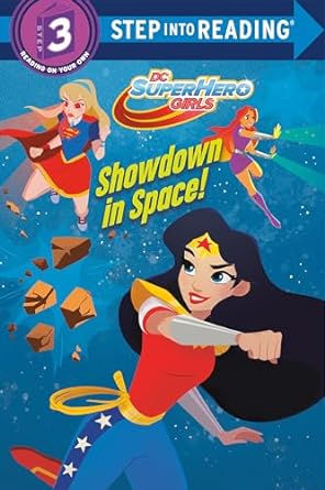 Showdown in Space! (DC Super Hero Girls)