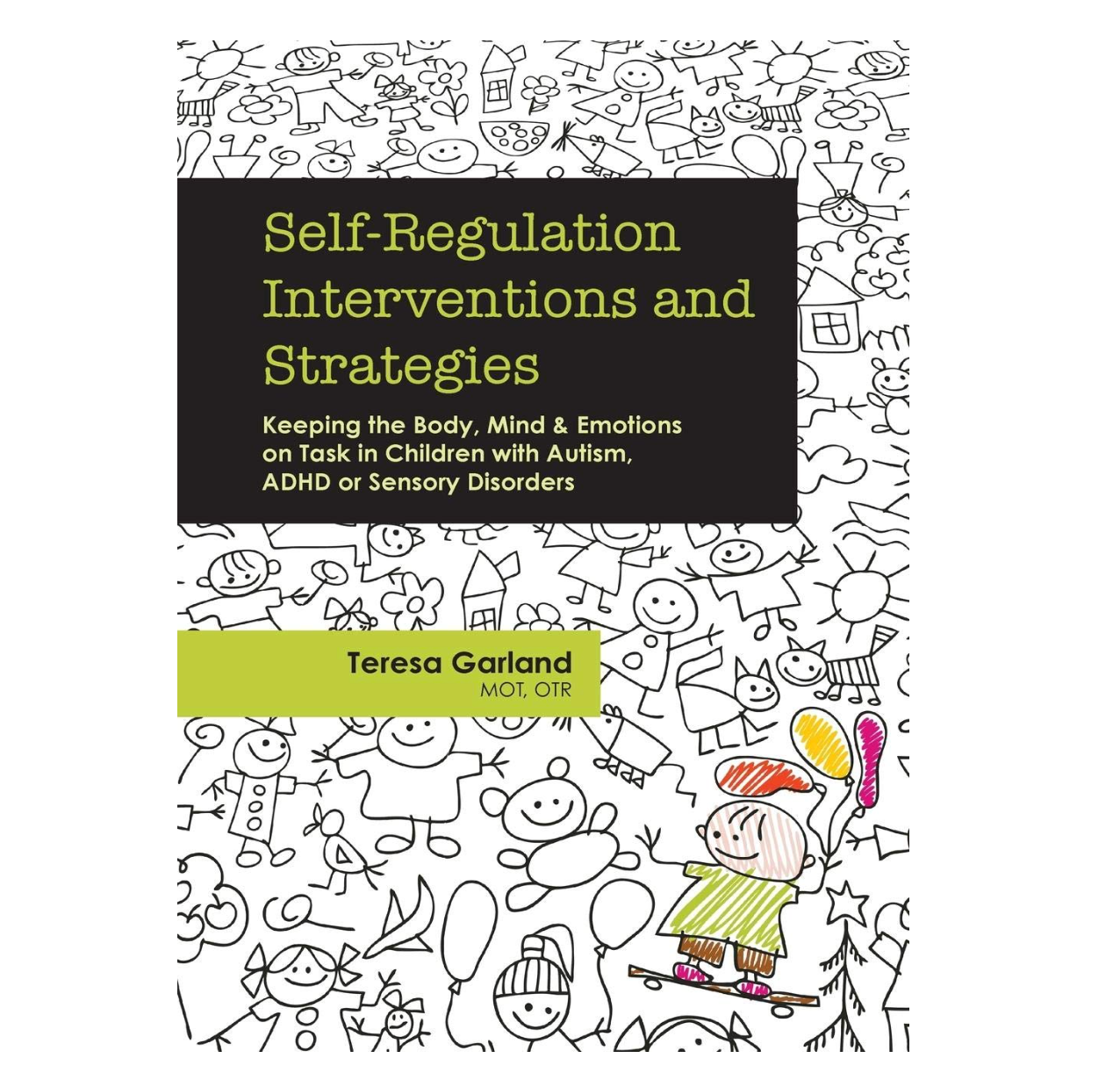 Self-Regulation Interventions and Strategies