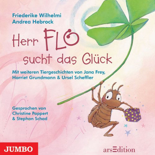 Herr Floh sucht das Glück Friederike Wilhelmi