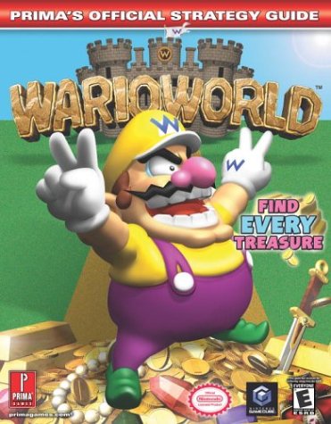 Cover of "Wario World" strategy guide featuring Wario in a dynamic pose, surrounded by gold coins with a castle in the background. Energetic and adventurous tone.