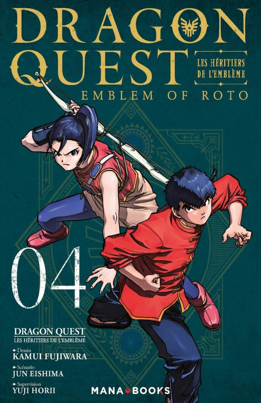 DRAGON QUEST SAGA: EMBLEM OF ROTO – TO THE CHILDREN WHO INHERIT THE EMBLEM – VOL. 04