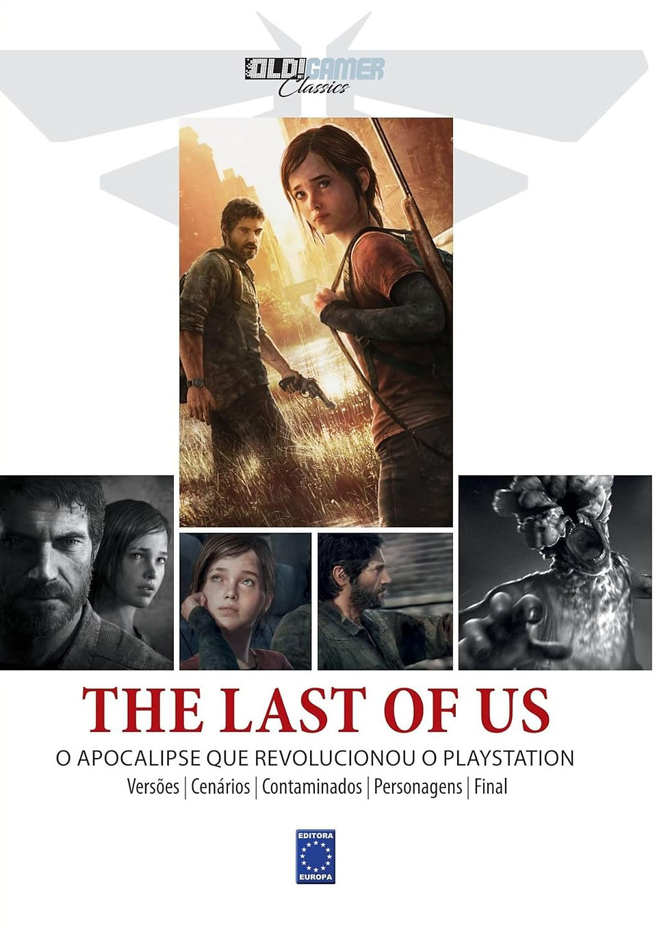 Cover of a "OLD!Gamer - The Last of Us", showing a dramatic scene with two characters, Joel and Ellie, in a post-apocalyptic setting, surrounded by game screenshots.