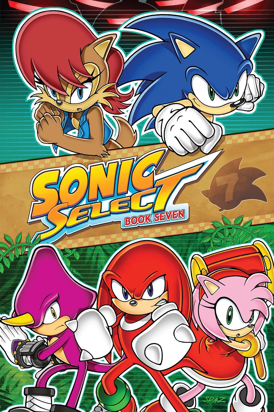 Sonic and Sally at the top of the cover, with Espio, Knuckles, and Amy at the bottom, all ready to fight, and the logo in the center.