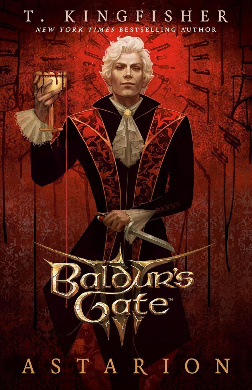 A pale man with white hair and a red and black suit holds a goblet against a red background. Text reads: "T. Kingfisher, Baldur's Gate: Astarion.