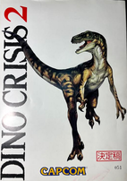 Dino Crisis cover art shows a snarling dinosaur rearing against a white background, with vertical title lettering and the Capcom logo.