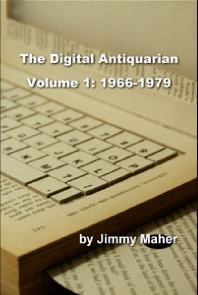 Book cover for “The Digital Antiquarian, Volume 1: 1966–1979” featuring a sepia-toned vintage computer keyboard over printed pages.