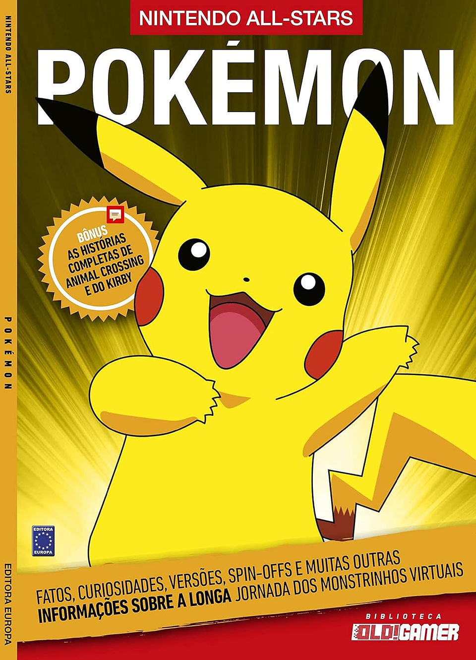 Cover image of a Nintendo All-Stars Pokémon book featuring Pikachu. Pikachu is cheerfully smiling, set against a vibrant yellow background. The cover includes bonus content on Animal Crossing and Kirby.