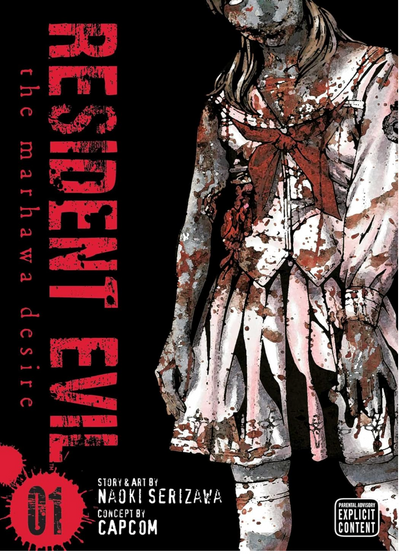 Cover of "Resident Evil: The Marhawa Desire" Vol. 01. Features a zombified girl in a school uniform on a black background with red text. Eerie tone.