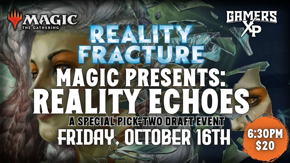 Magic Presents: Reality Echoes Pick-Two Draft