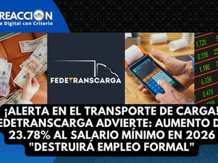 ¡Alerta en el Transporte de Carga! FEDETRANSCARGA Advierte: Aumento del 23.78% al Salario Mínimo en 2026 "Destruirá Empleo Formal"