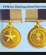 Awarded the Police Medal for Distinguished Services, by the President of India.