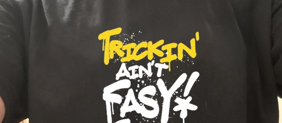Trick Williams trickin’ ain’t easy shirt