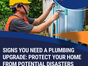 Signs You Need a Plumbing Upgrade: Protect Your Home from Potential Disasters