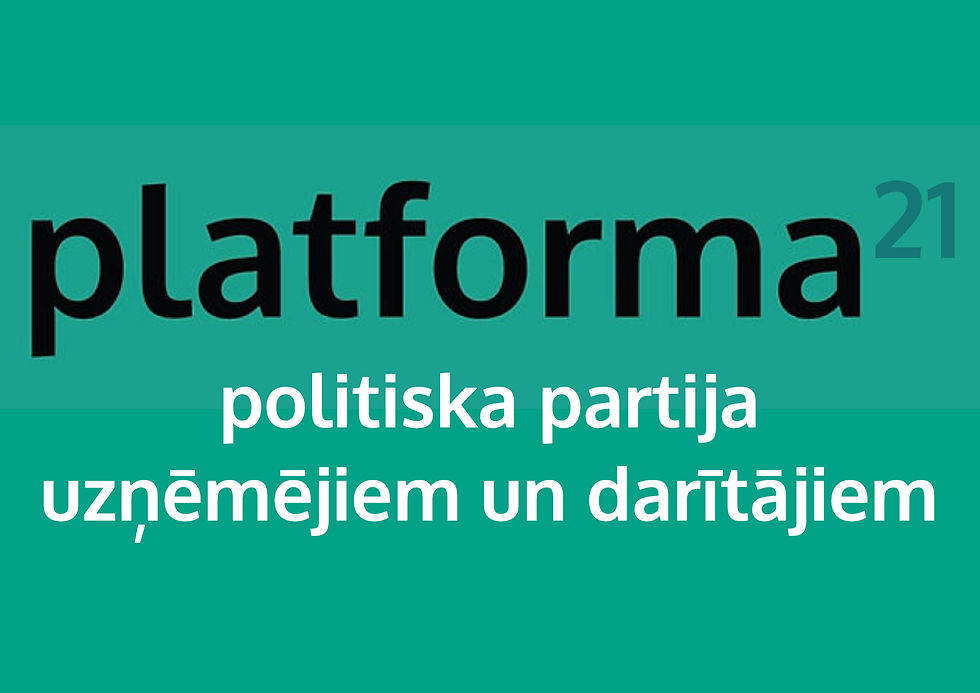 "Platforma 21" vēlas pārtapt par uzņēmēju partiju