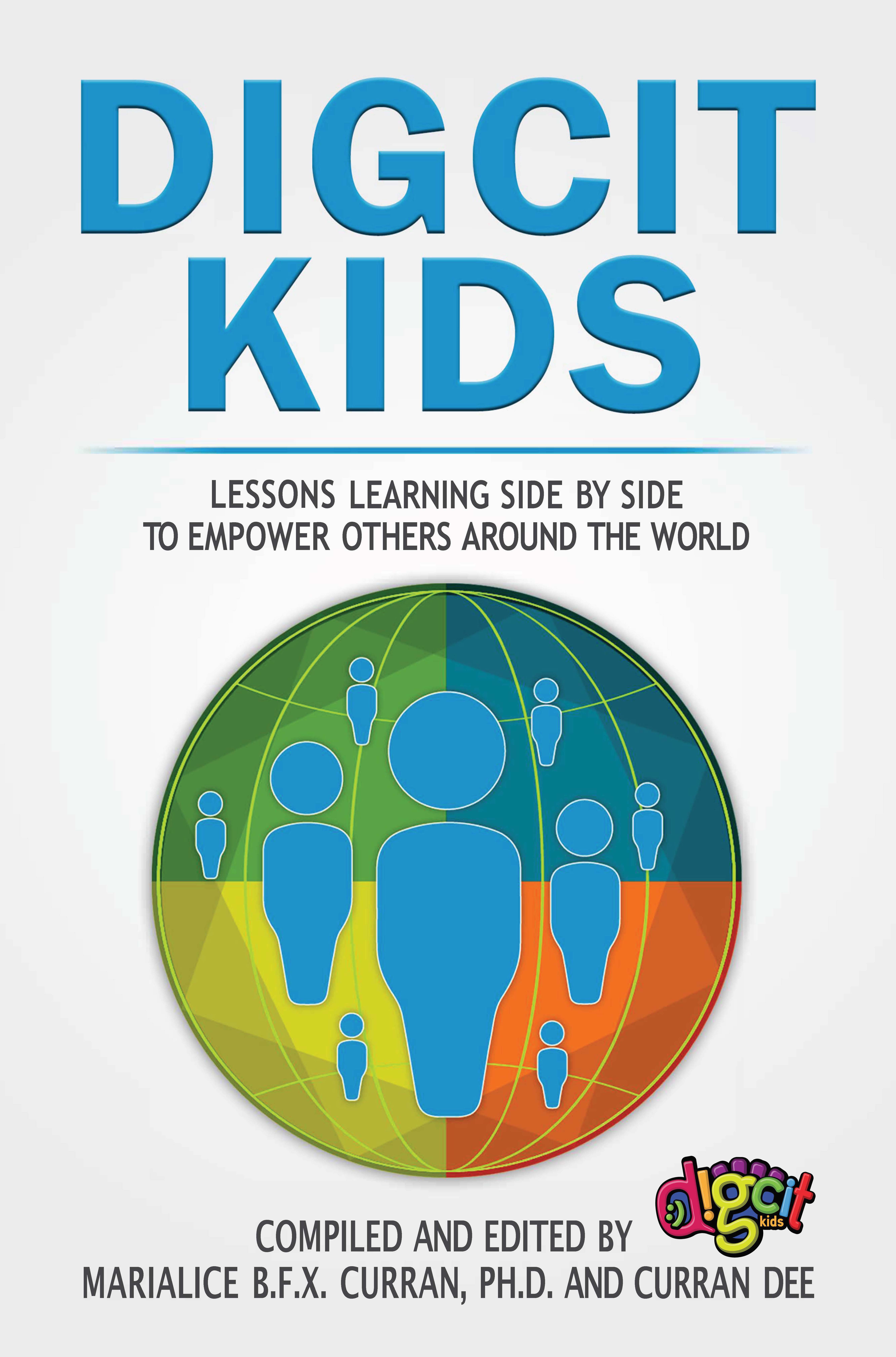 DigCit Kids edited by Marialice Curran & Curran Dee