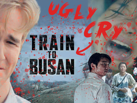 Train to Busan - The First Zombie Movie That Made Me Ugly Cry