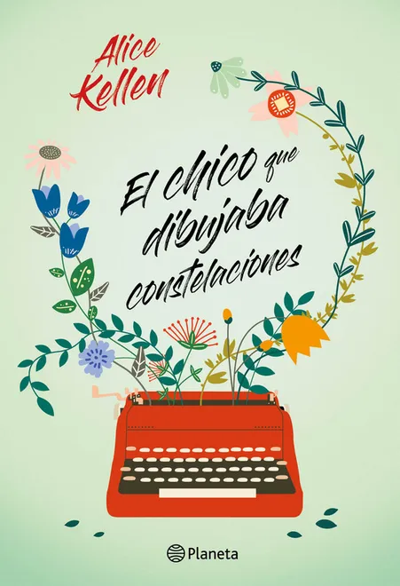 El chico que dibujaba constelaciones — Alice Kellen