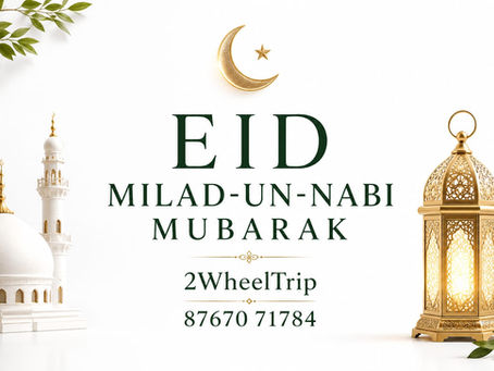 Eid Milad-un-Nabi Mubarak greetings from 2WheelTrip, the most trusted and affordable bike rental service in Shrivardhan offering best rates 8767071784