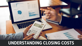 Demystifying Closing Costs: What Every Homebuyer Needs to Know